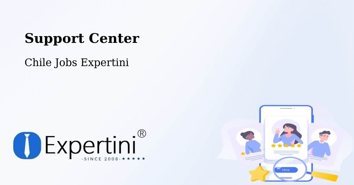 Support Services – Huasco - Chile Jobs Expertini